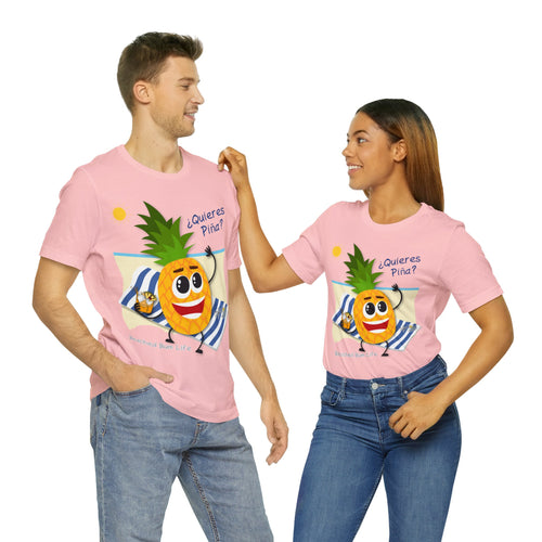 Quieres Piña? Unisex Jersey Short Sleeve Tee