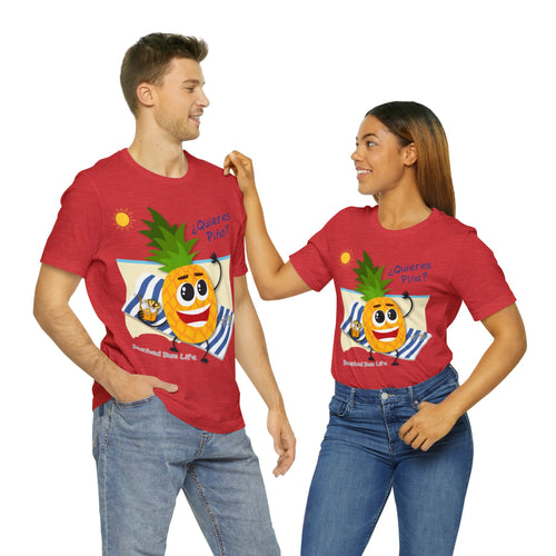 Quieres Piña? Unisex Jersey Short Sleeve Tee