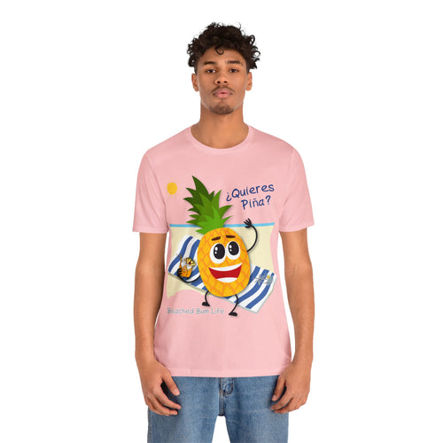 Quieres Piña? Unisex Jersey Short Sleeve Tee